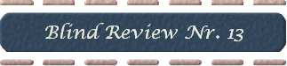 Blind Review Nr. 13