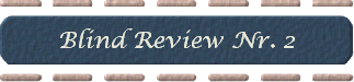 Blind Review Nr. 2