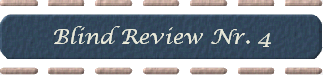 Blind Review Nr. 4