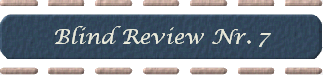 Blind Review Nr. 7