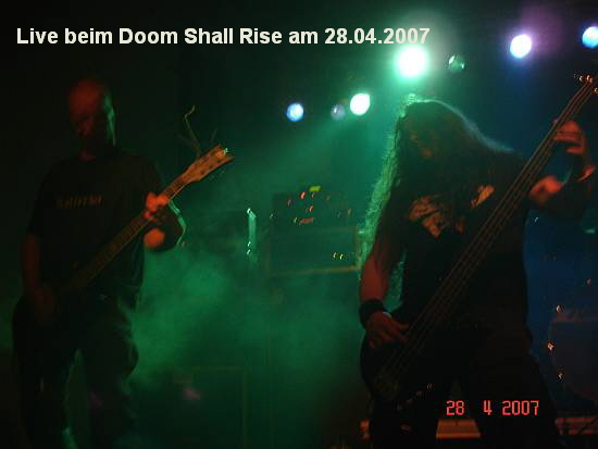 Live beim Doom Shall Rise am 28.04.2007